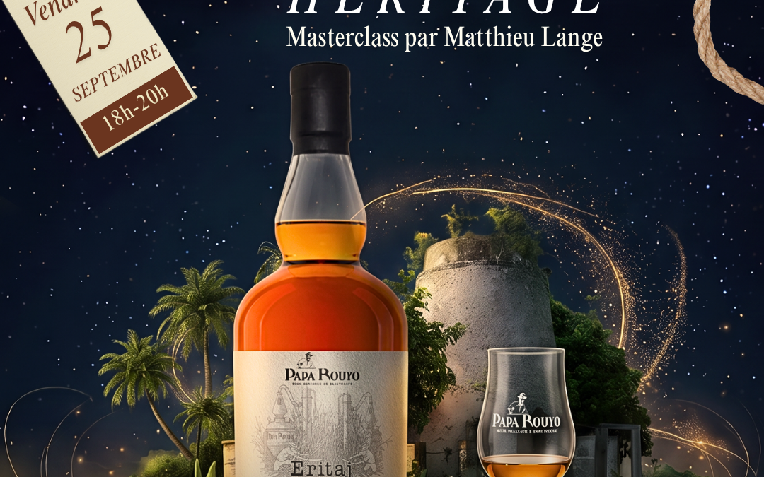 Rhum et Héritage – 25 septembre